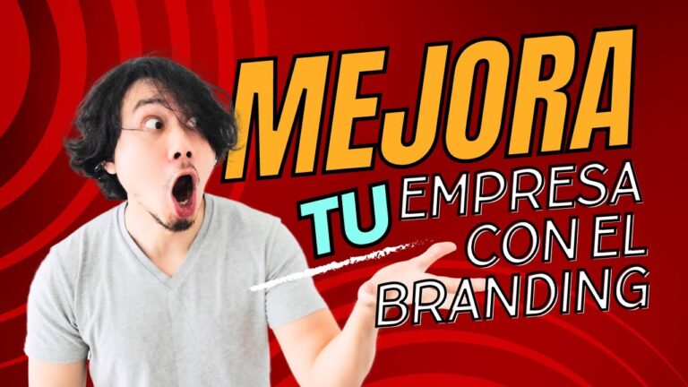 Potenciando la Identidad de Marca: Estrategias de Branding