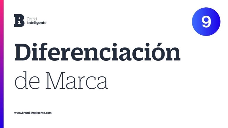 Branding efectivo: la clave de la diferenciaci&oacute;n