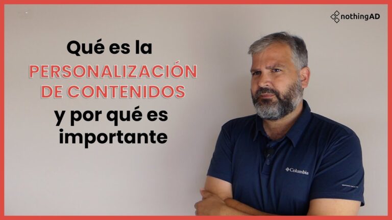 La Personalizaci&oacute;n: Clave en la Estrategia de Contenido