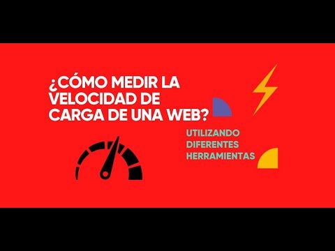 Herramientas Efectivas para Medir la Velocidad de Carga en Dise&ntilde;o Web