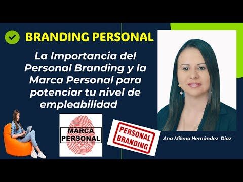 Branding: Potenciando tu Posicionamiento Personal