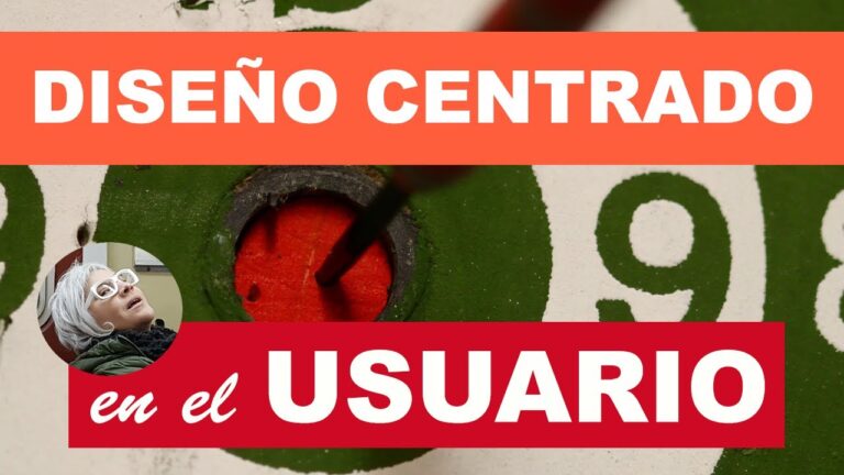 Dise&ntilde;o Centrado en el Usuario: Su Importancia y Cr&iacute;tica