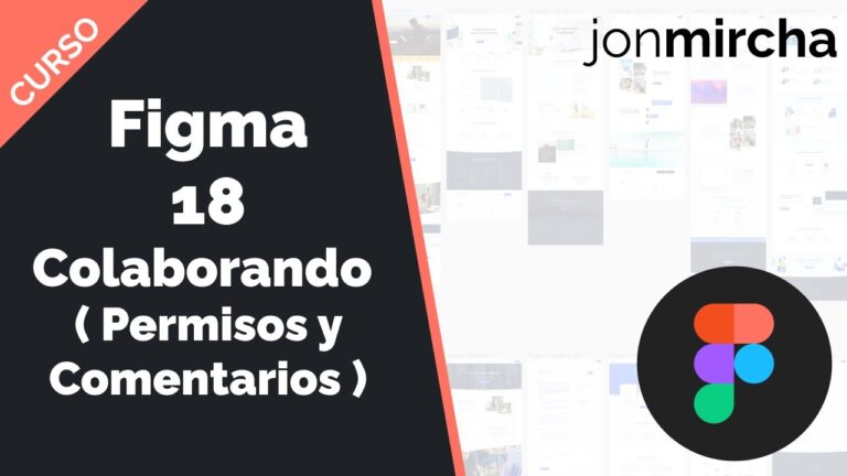 Figma: La Soluci&oacute;n Ideal para Edici&oacute;n en Tiempo Real